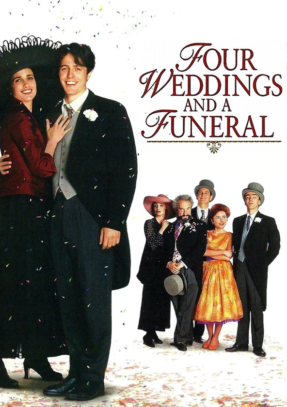 Four Weddings and a Funeral  stream online