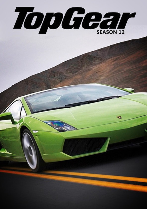 Top Gear Season 12 - watch full episodes streaming online